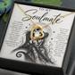 To My Soulmate (In This Life And Every Life)