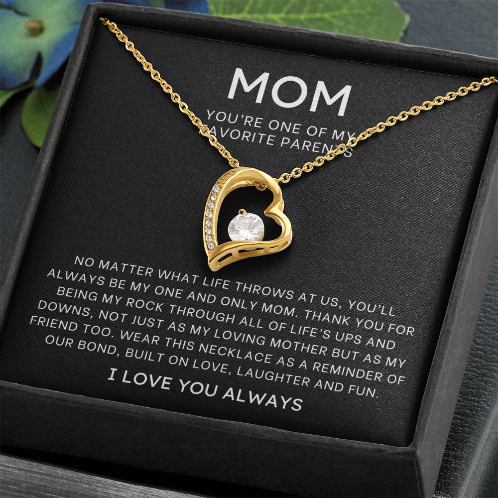 One of My Favorite Parents Mom Necklace