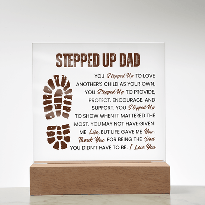 Stepped Up Dad LED Acrylic