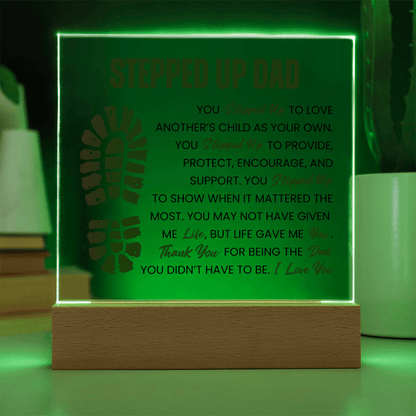 Stepped Up Dad LED Acrylic
