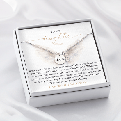 To My Daughter From Dad | With You Always Memorial Necklace
