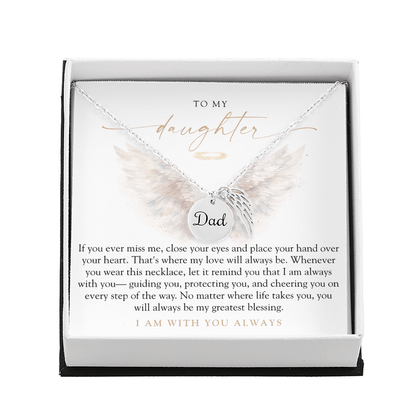 To My Daughter From Dad | With You Always Memorial Necklace