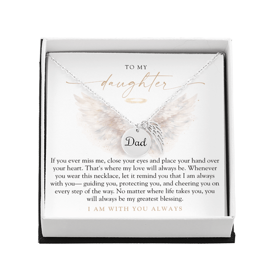 To My Daughter From Dad | With You Always Memorial Necklace