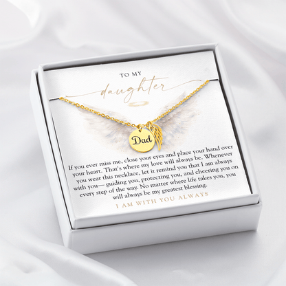 To My Daughter From Dad | With You Always Memorial Necklace