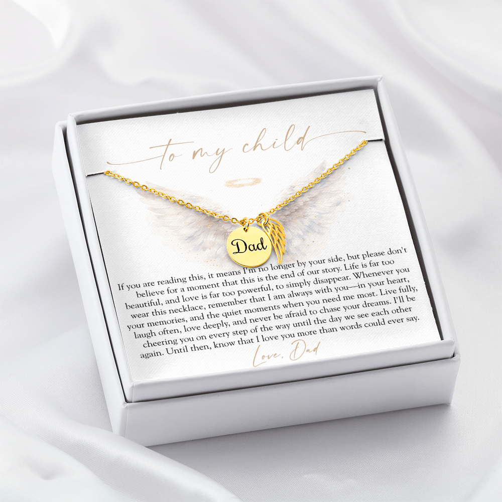 To My Child From Dad | Love Too Powerful Memorial Necklace