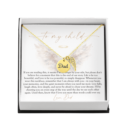 To My Child From Dad | Love Too Powerful Memorial Necklace