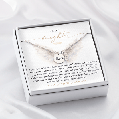 To My Daughter From Mom | Always With You Memorial Necklace