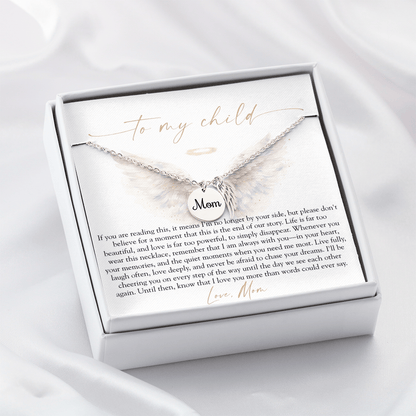 To My Child From Mom | Love Too Powerful Memorial Necklace