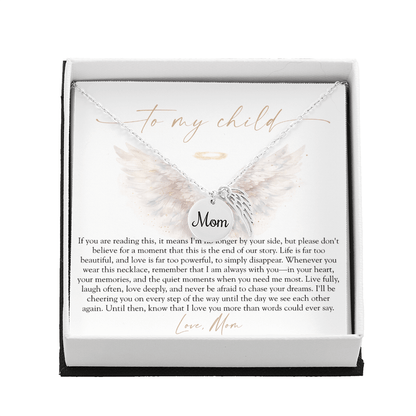 To My Child From Mom | Love Too Powerful Memorial Necklace