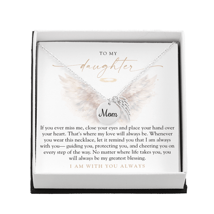 To My Daughter From Mom | Always With You Memorial Necklace