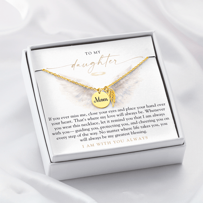 To My Daughter From Mom | Always With You Memorial Necklace