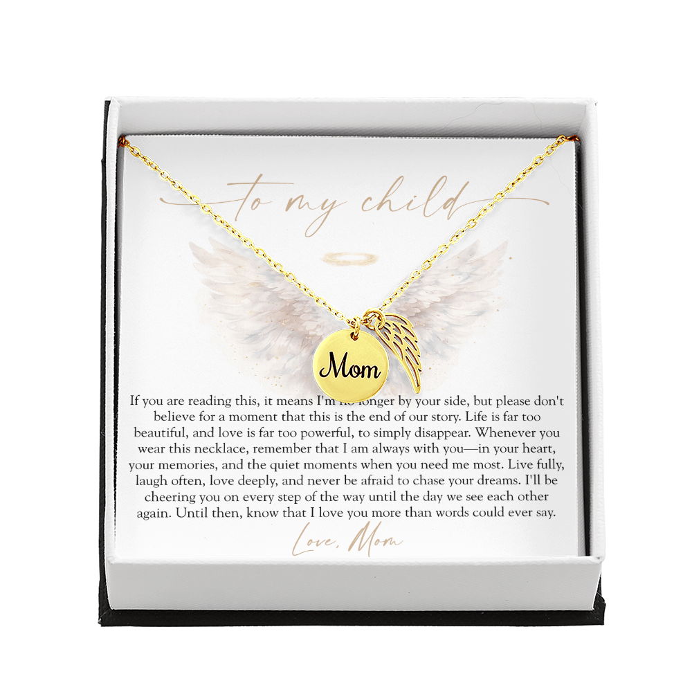 To My Child From Mom | Love Too Powerful Memorial Necklace